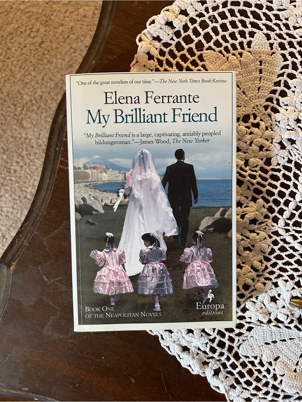 My Brilliant Friend by Elena Ferrante